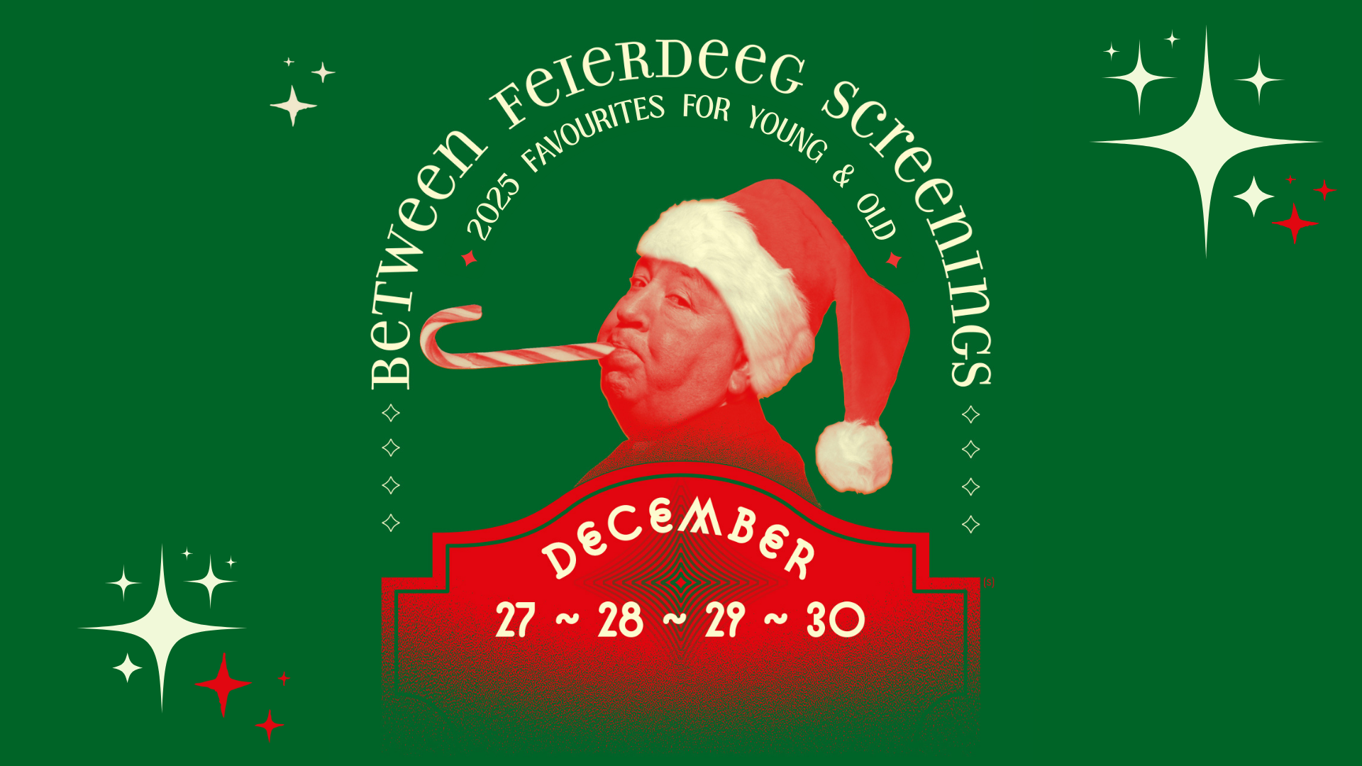 Between Feierdeeg Screenings